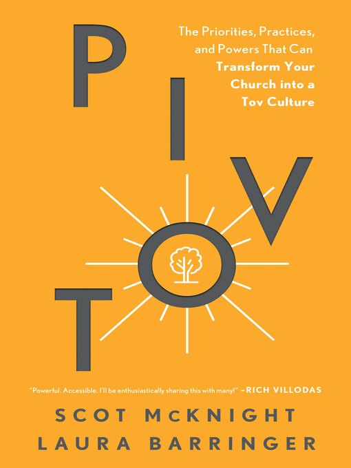 Title details for Pivot by Scot McKnight - Available